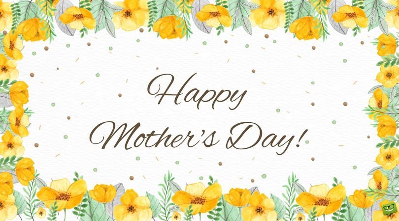 I love you, Mom | Happy Mother's Day I love you, Mom | Happy Mother's Day