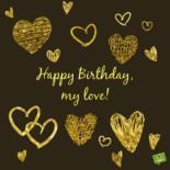 Happy Birthday, my love!